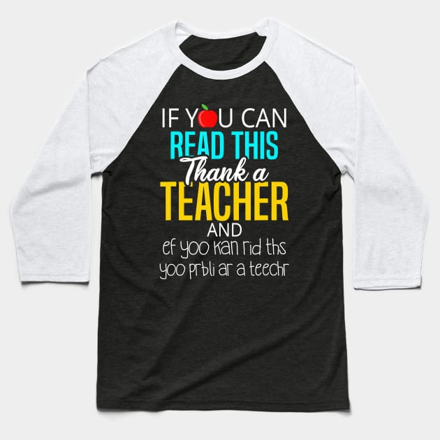 Cute, Funny Teacher Appreciation Gift T-Shirt Baseball T-Shirt by johnbbmerch